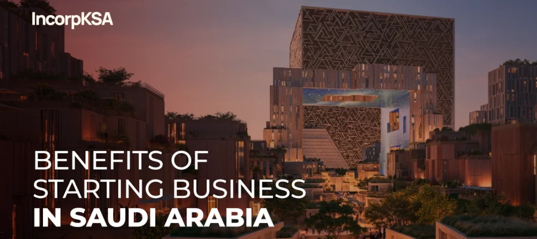 benefits-of-business-setup-in-saudi benefits-of-business-setup-in-saudi