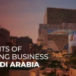 benefits-of-business-setup-in-saudi benefits-of-business-setup-in-saudi